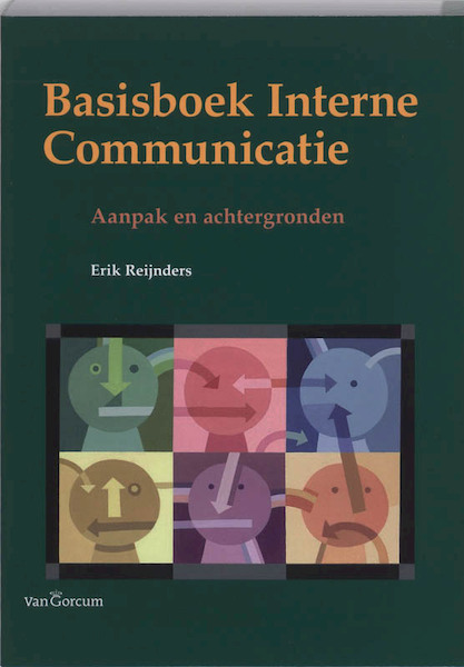 Basisboek Interne communicatie - Erik Reijnders (ISBN 9789023245667)