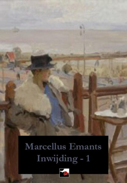 Inwijding / 1 - Marcellus Emants (ISBN 9789086410460)