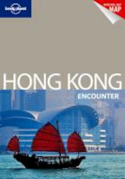 Lonely Planet Hong Kong Encounter - Piera Chen (ISBN 9781741797053)