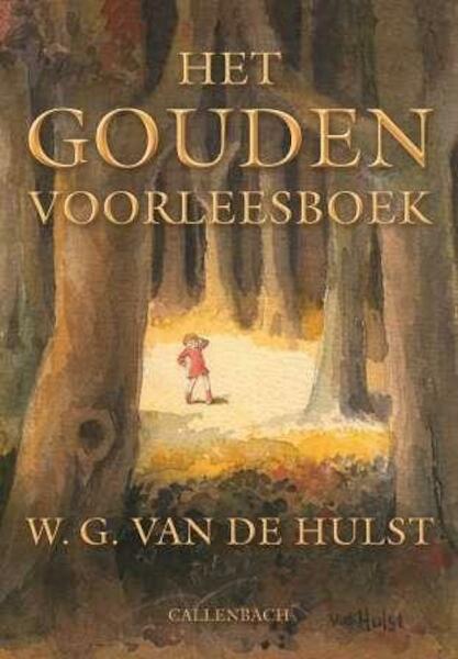 Het gouden voorleesboek - W.G. van de Hulst (ISBN 9789026604980)