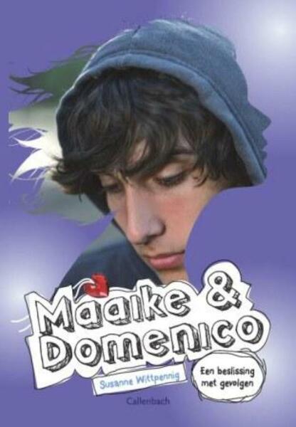 Maaike en Domenico 3 Nieuwe omslag - Susanne Wittpennig (ISBN 9789026620744)