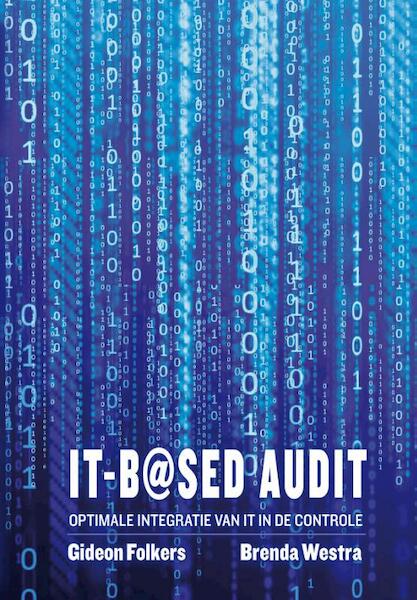 IT-based audit - Gideon Folkers, Brenda Westra (ISBN 9789491544101)