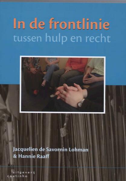 In de frontlinie tussen hulp en recht - Jacquelien de Savornin - Lohman, Hannie Raaff (ISBN 9789046962138)