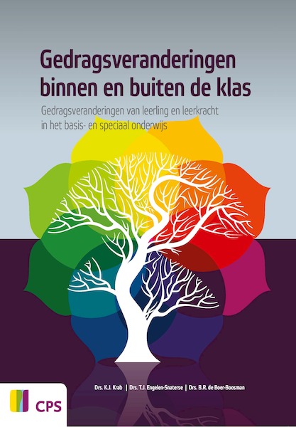 Gedragsverandering binnen en buiten de klas - K.J. Krab, T.J. Engelen-Snaterse, B.R. de Boer-Boosman (ISBN 9789065086211)