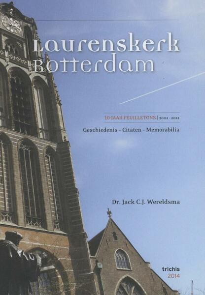 De Laurenskerk - Jack Wereldsma (ISBN 9789490608750)