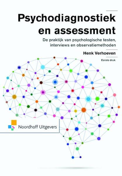 Psychodiagnostiek en assessment - Henk Verhoeven (ISBN 9789001848118)