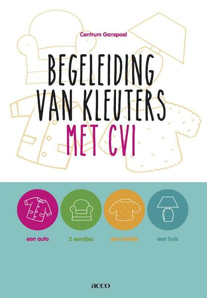 Begeleiding van kleuters met CVI - (ISBN 9789033498275)