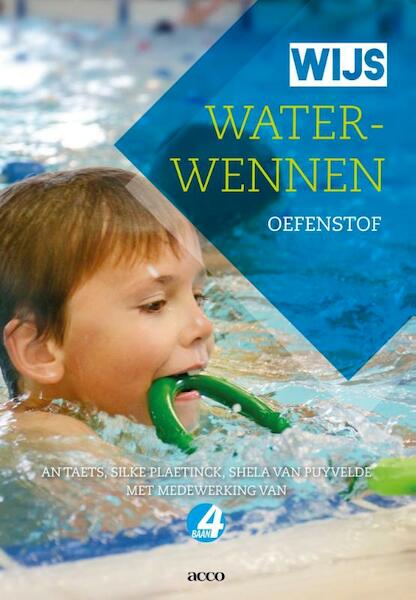 Wijs waterwennen - An Taets, Silke Plaetinck, Shela Van Puyvelde (ISBN 9789462922396)