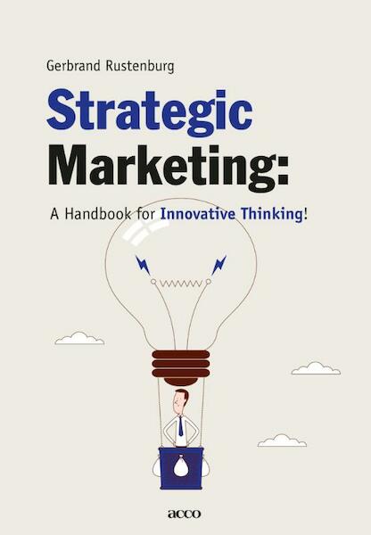 Strategic marketing - Gerbrand Rustenburg (ISBN 9789462922648)