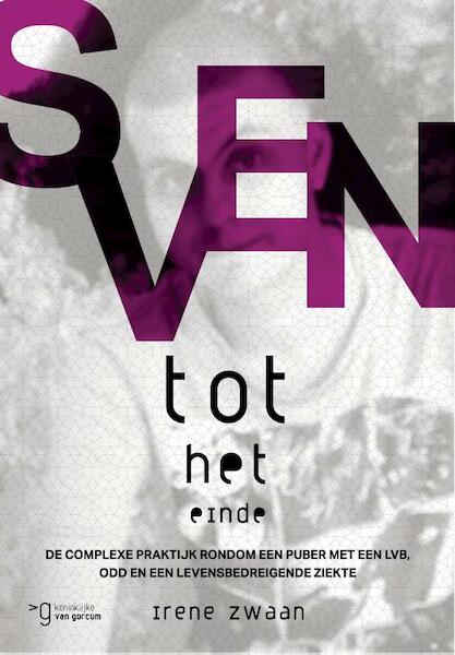 Sven tot het einde - Irene Zwaan (ISBN 9789023254515)