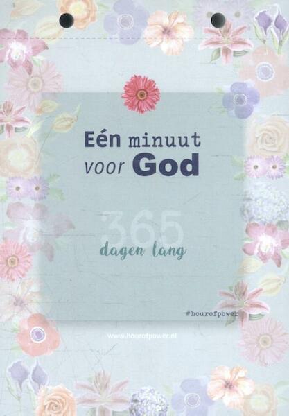 Scheurkalender eén minuut voor God - (ISBN 9789078893387)