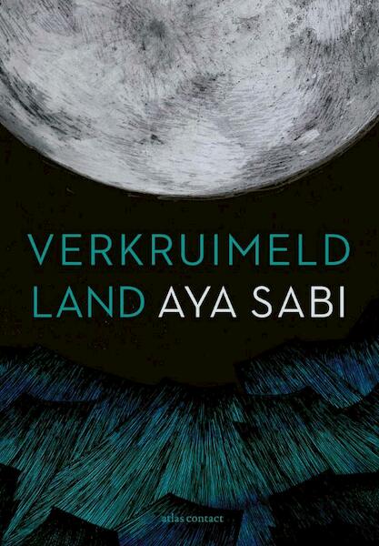 Verkruimeld land - Aya Sabi (ISBN 9789025451059)
