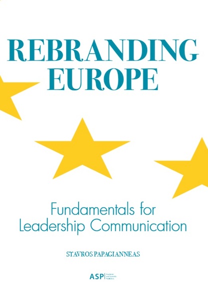 Rebranding Europe - Stavros Papagianneas (ISBN 9789057186202)
