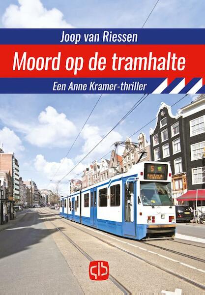 Moord op de tram halte - grote letter uitgave - Joop van Riessen (ISBN 9789036432276)