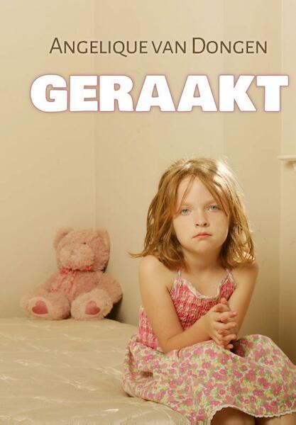 Geraakt - grote letter uitgave - Angelique van Dongen (ISBN 9789036432139)