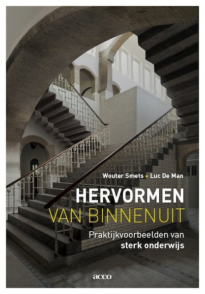 Hervormen van binnenuit - Wouter Smets, Luc De Man (ISBN 9789463442220)