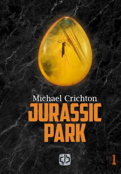 Jurassic Park - Michael Crichton (ISBN 9789036432597)