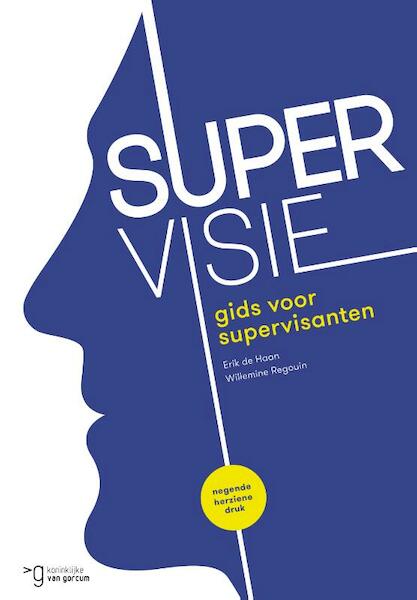 Supervisie - Erik de Haan, Willemine Regouin (ISBN 9789023255758)