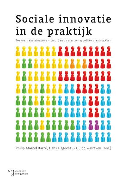 Sociale innovatie in de praktijk - (ISBN 9789023255987)