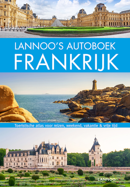 Lannoo's Autoboek - Frankrijk - (ISBN 9789401452205)