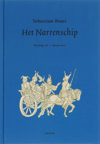 Het narrenschip vertaling - S. Brant (ISBN 9789055738021)