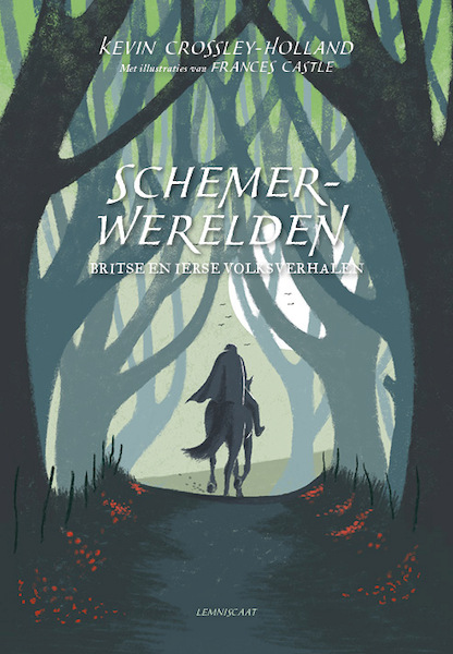 Schemerwerelden - Kevin Crossley-Holland (ISBN 9789047711438)