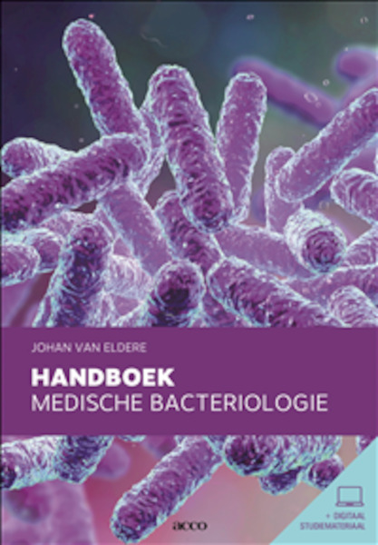 Handboek medische bacteriologie - Johan Van Eldere (ISBN 9789463796903)