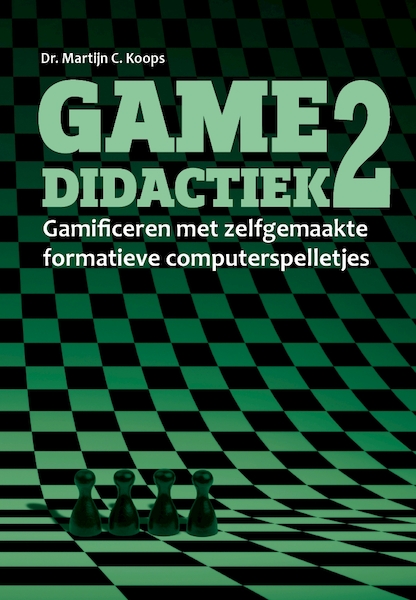 Gamedidactiek 2 - Martijn Koops (ISBN 9789090325163)