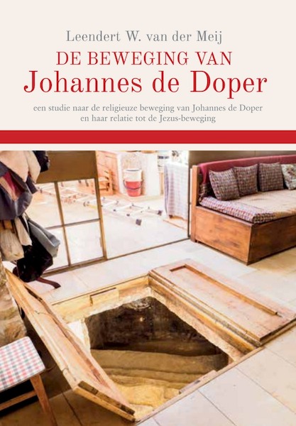 De beweging van Johannes de Doper - Leendert W. van der Meij (ISBN 9789464030105)