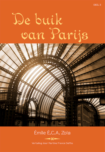De buik van Parijs - Emile Zola (ISBN 9789085600831)