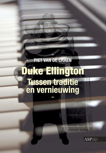 Duke Ellington - Piet Van de Craen (ISBN 9789054875109)