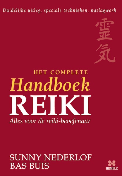 Complete Handboek Reiki - Sunny Nederlof, Bas Buis (ISBN 9789078560050)