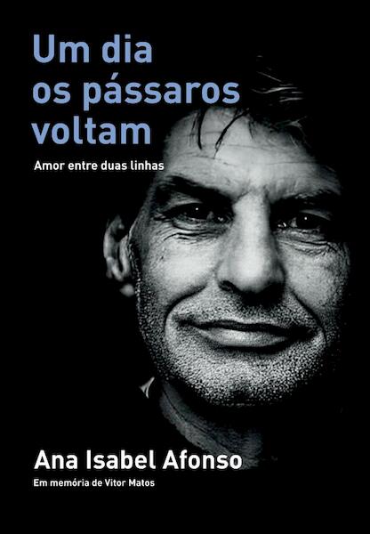 Um Dia os Pássaros Voltam - Ana Isabel Afonso (ISBN 9789464856705)