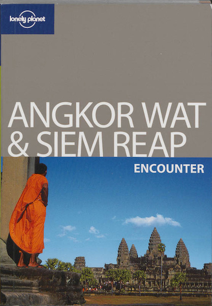 Angkor Wat and Siem Reap Encounter - (ISBN 9781741797206)