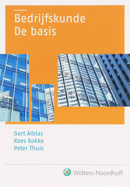 Bedrijfskunde - Gert Alblas, P. Thuis, K. Kokke (ISBN 9789001919047)