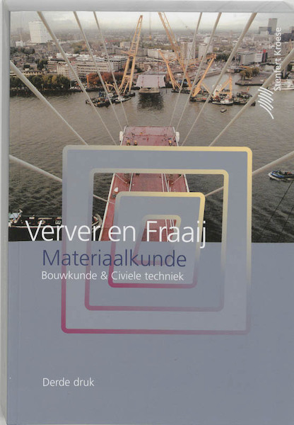 Materiaalkunde - M.W. Verver, A.L.A. Fraaij (ISBN 9789020732818)