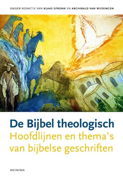 De Bijbel theologisch - (ISBN 9789021142920)