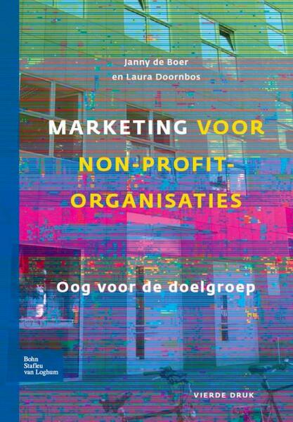 Marketing voor non-profitorganisaties - Janny de Boer, Loornbos Doornbos (ISBN 9789031352456)