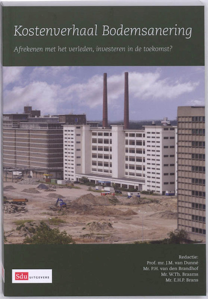 Kostenverhaal Bodemsanering - (ISBN 9789012381154)