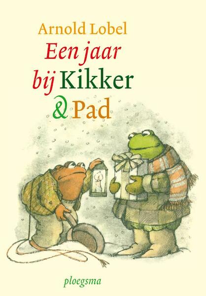 Een jaar bij Kikker en Pad - Arnold Lobel (ISBN 9789021667669)