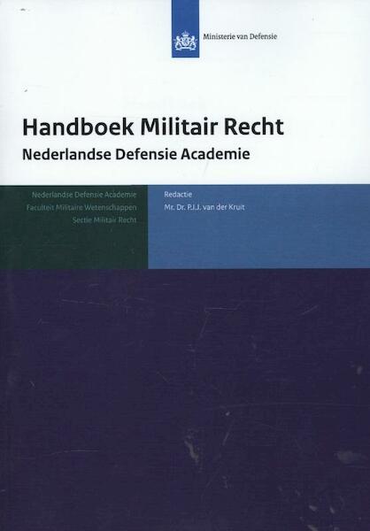 Handboek militair recht - (ISBN 9789058508676)