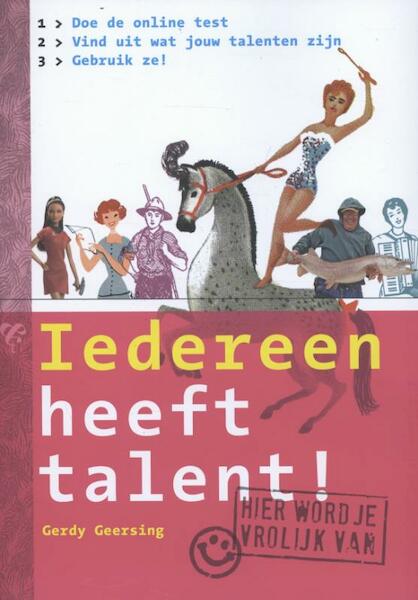 Iedereen heeft talent! - Gerdy Geersing (ISBN 9789490292034)