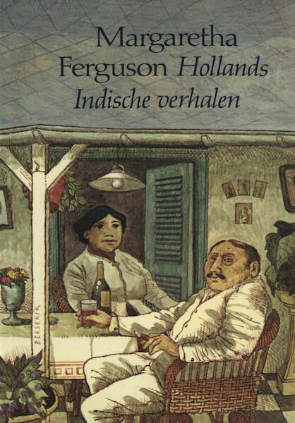 Hollands Indische - Margaretha Ferguson (ISBN 9789038897462)
