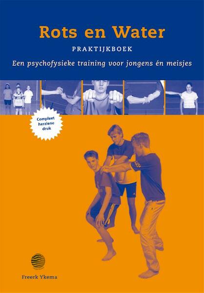 Rots & Water Praktijkboek - Freerk Ykema (ISBN 9789088500886)