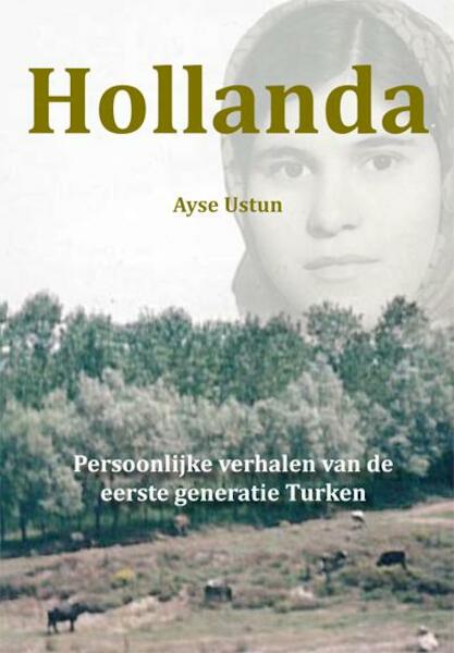 Hollanda - Ayse Ustun (ISBN 9789087593988)