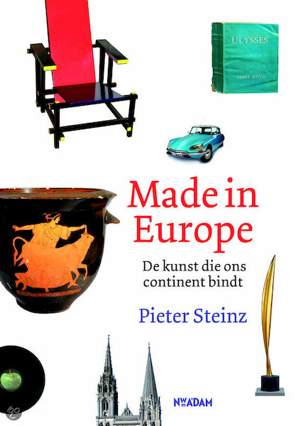 Made in Europe - Pieter Steinz (ISBN 9789046815540)