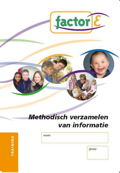 Methodisch verzamelen van informatie Training werkboek - Leon Schoonens (ISBN 9789037203950)