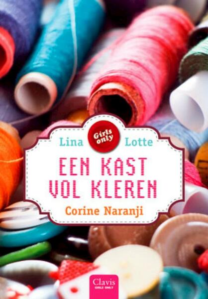 Een kast vol kleren - Corine Naranji (ISBN 9789044814125)