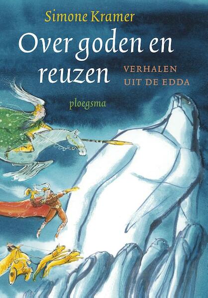 Over goden en reuzen - Simone Kramer (ISBN 9789021673202)
