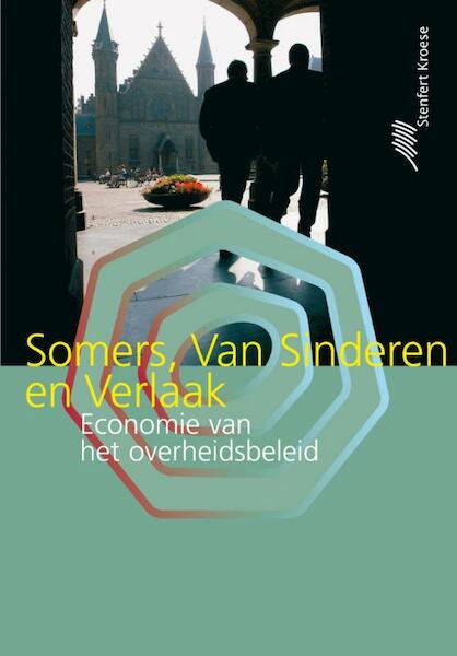 Economie van het overheidsbeleid - F.L.J. Somers, J. van Sinderen, J. Verlaak (ISBN 9789001838591)